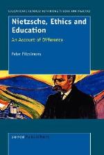 Nietzsche, Ethics and Education