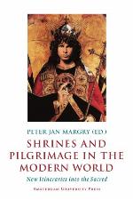 Shrines and Pilgrimage in the Modern World