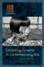 Exhibiting Cinema in Contemporary Art