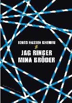 Jag ringer mina bröder