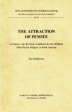 The Attraction of Peyote