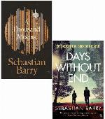 Sebastian Barry 2 Books Collection Set (A Thousand Moons, Days Without End)
