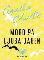 Mord på ljusa dagen