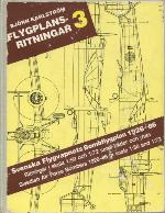Svenska Flygvapnets bomb-, attack- och torpedflygplan 1926-1986 : ritningar i skala 1:50 och skala 1:72 samt bilder och data