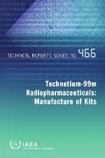 Technetium-99m radiopharmaceuticals : manufacture of kits.