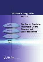 Fast reactor knowledge preservation system : taxonomy and basic requirements.