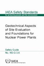 Geotechnical aspects of site evaluation and foundations for nuclear power plants : safety guide.