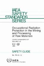 Occupational radiation protection in the mining and processing of raw materials : safety guide