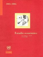 Estudio económico de América Latina y el Caribe : 2005-2006.