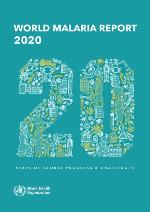 World malaria report 2020: 20 years of global progress and challenges
