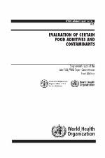 Evaluation of Certain Food Additives and Contaminants : Sixty-seventh Report of the Joint FAO/WHO Expert Committee on Food Additives.