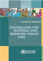 Counselling for Maternal and Newborn Health Care