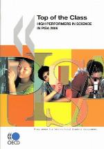 Top of the Class : High Performers in Science in PISA 2006