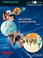OECD Forum 2006 : Forum Highlights