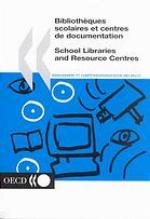 Bibliothèques scolaires et centres de documentation