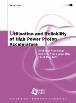 Utilisation and reliability of high power proton accelerators : Workshop proceedings, Santa Fe, New Mexico, USA, 12-16 May 2002.