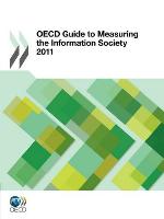 OECD guide to measuring the information society, 2011