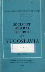 OECD Economic Surveys : Socialist Federal Republic of Yugoslavia 1963