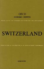 OECD Economic Surveys : Switzerland 1974