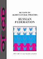OECD Review of Agricultural Policies: Russian Federation 1998