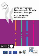 Anti-corruption Measures in South Eastern Europe : Civil Society's Involvement