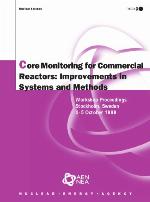Proceedings of the Workshop on Core Monitoring for Commercial Reactors