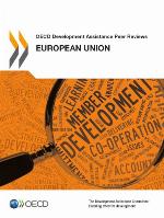 OECD Development Assistance Peer Reviews: European Union 2012