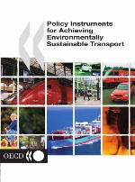 Policy Instruments for Achieving Environmentally Sustainable Transport