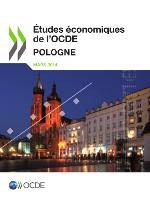 Êetudes ©Œconomiques de l'OCDE : Pologne 2014.