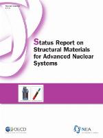 Status report on structural materials for advanced nuclear systems