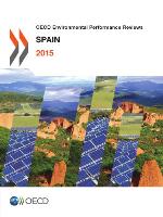 OECD Environmental Performance Reviews: Spain 2015