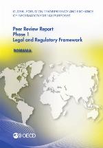 Global Forum on Transparency and Exchange of Information for Tax Purposes Peer Reviews: Romania 2015 : Phase 1: Legal and Regulatory Framework