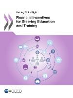 Financial incentives for steering education and training.