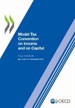 Model Tax Convention on Income and on Capital 2017 (Full Version) (Model Tax Convention on Income and on Capital (Full Version))
