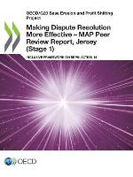 Making dispute resolution more effective - MAP peer review report inclusive framework on BEPS: action 14 Jersey (stage 1)