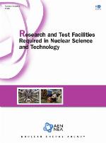 Research and test facilities required in nuclear science and technology