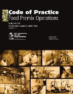 Code of practice for food premix operations.