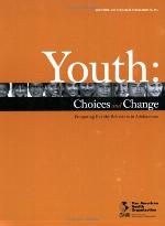 Youth : Promoting Healthy Behaviors in Adolescents.