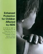 Enhanced Protection for Children Affected by AIDS