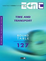 Report of the hundred and twenty seventh Round Table on Transport Economics held in Paris on 4th-5th December 2003 on the following topic : time and transport.