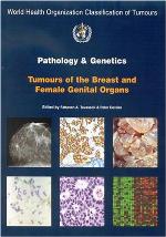Pathology and Genetics of Tumours of the Breast and Female Genital Organs (IARC WHO Classification of Tumours)