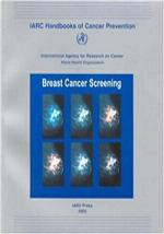 Breast Cancer Screening, Vol. 7: IARC Handbooks of Cancer Prevention