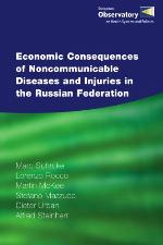 Economic Consequences of Noncommunicable Diseases and Injuries in the Russian Federation