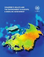 Children's health and the environment : a baseline assessment