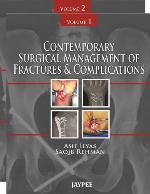 Contemporary Surgical Management of Fractures and Complications