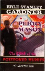 THE CASE OF THE POSTPONED MURDER