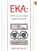 eka - birth of an indian supercomputer