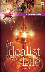 An Idealist View of Life