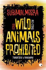 Wild Animals Prohibited