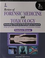 Review of forensic Medicine and Toxicology